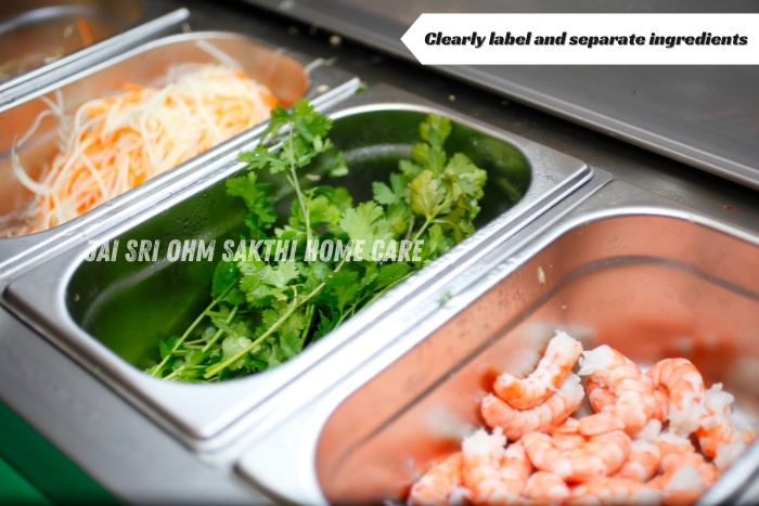 Ensures hygienic meal preparation with clearly labelled ingredients-Jai Sri Ohm Sakthi Home Care in Coimbatore