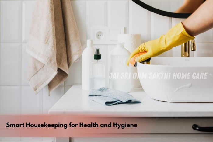 Jai Sri Ohm Sakthi Home Care in Coimbatore and Chennai offers reliable housekeeping services